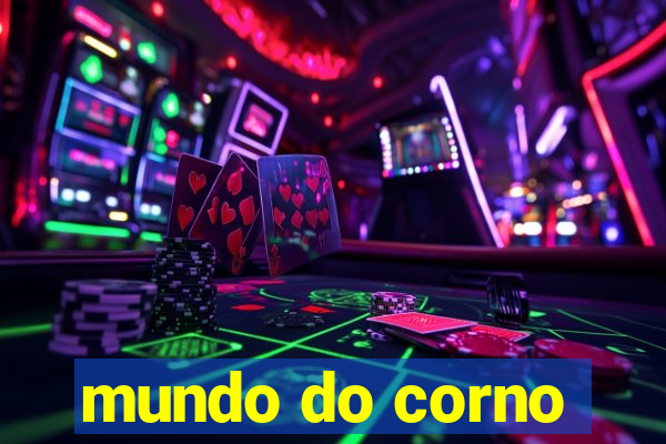 mundo do corno